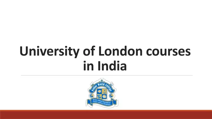 university of london courses in india