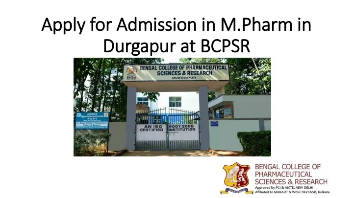 apply for admission in m pharm in durgapur at bcpsr