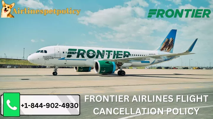 frontier airlines flight cancellation policy