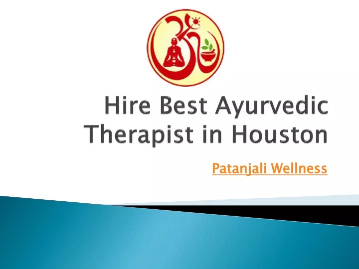 hire best ayurvedic therapist in houston