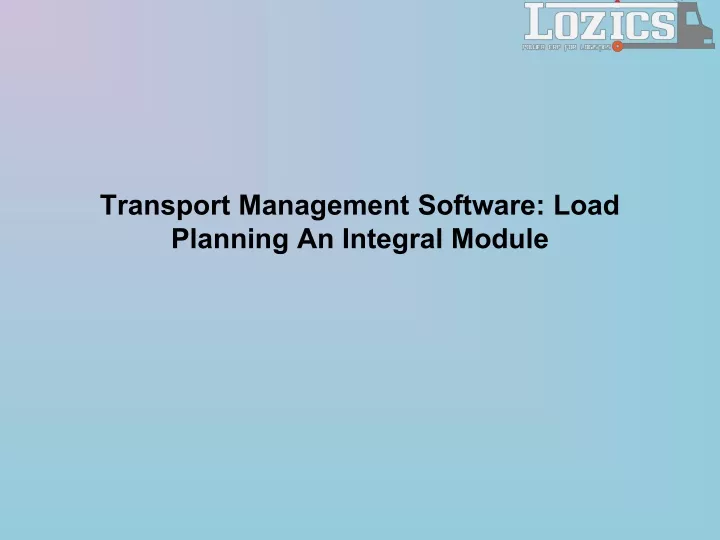 transport management software load planning