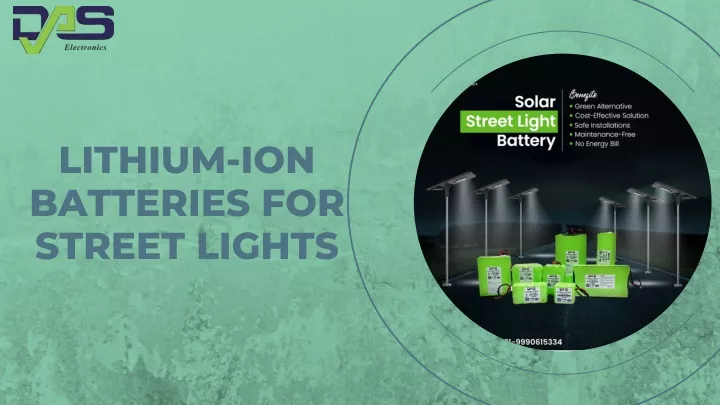 lithium ion batteries for street lights