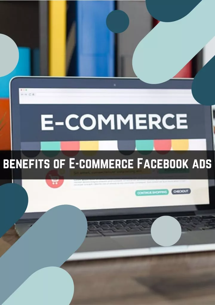 benefits of e commerce facebook ads