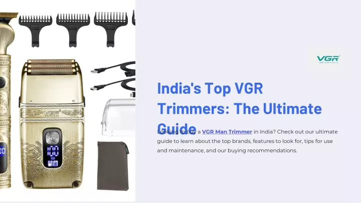 india s top vgr trimmers the ultimate guide