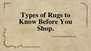 Types of Rugs to Know Before You Shop.