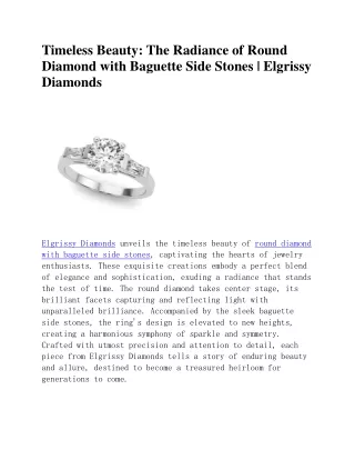 Round Diamond with Baguette Side Stones | Elgrissy Diamonds