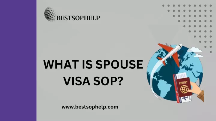 what is spouse visa sop