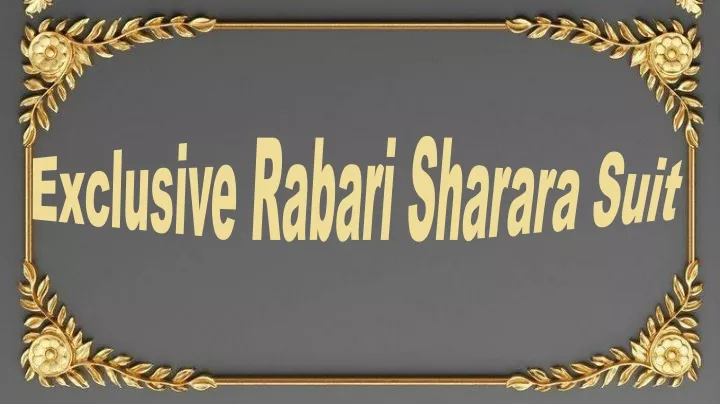 exclusive rabari sharara suit