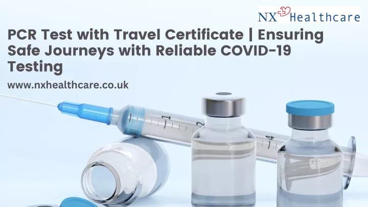 pcr test with travel certificate ensuring safe