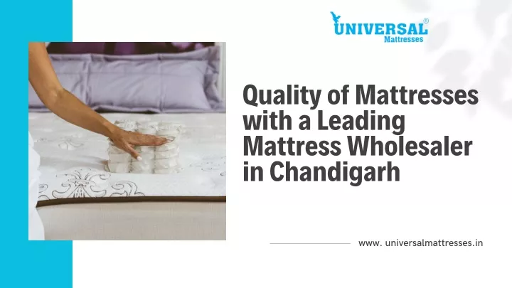 quality of mattresses with a leading mattress