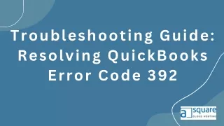 QuickBooks Error Code 392: How to Fix It Quickly