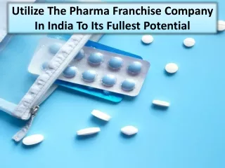 Get the Benefits Of Pharma Franchise Company