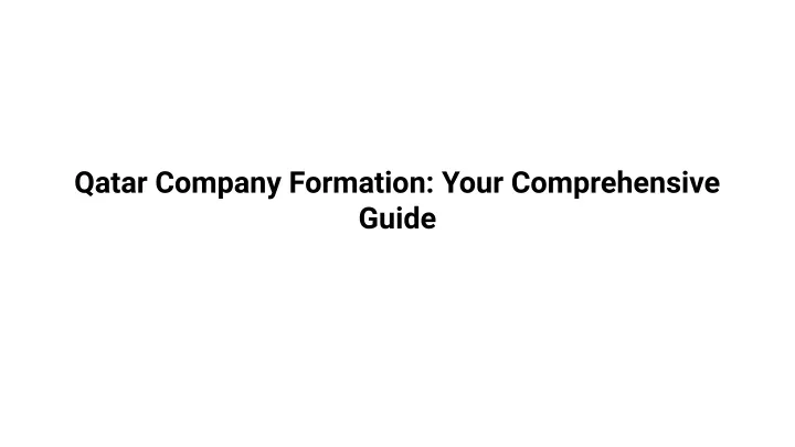 qatar company formation your comprehensive guide