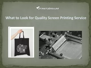 What to Look for Quality Screen Printing Service