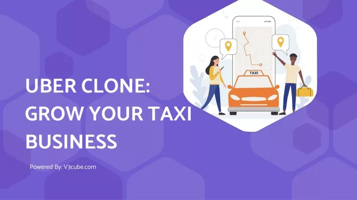 uber clone grow your taxi business