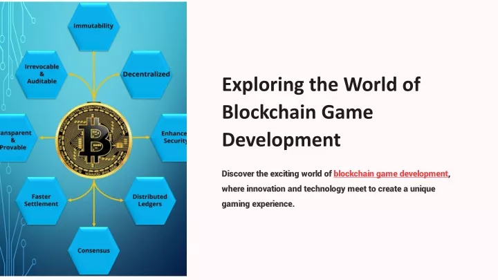 exploring the world of blockchain game development