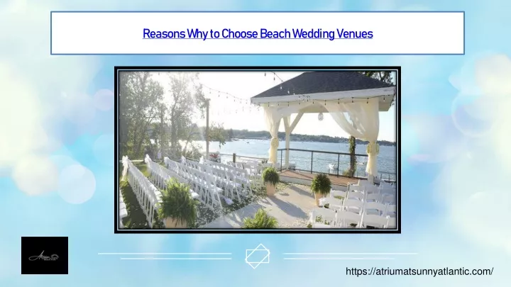 reasons why to choose beach wedding venues