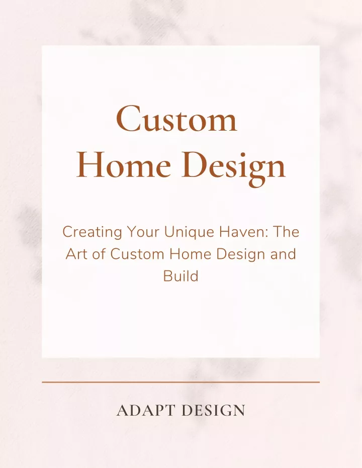 custom home design