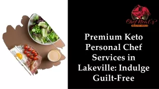 Premium Keto Personal Chef Services in Lakeville- Indulge Guilt-Free