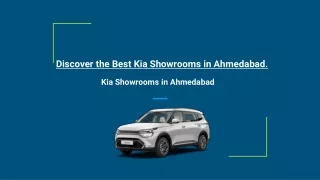 Discover the Best Kia Showrooms in Ahmedabad.