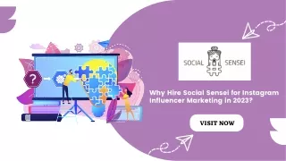 Why Hire Social Sensei for Instagram Influencer Marketing in 2023