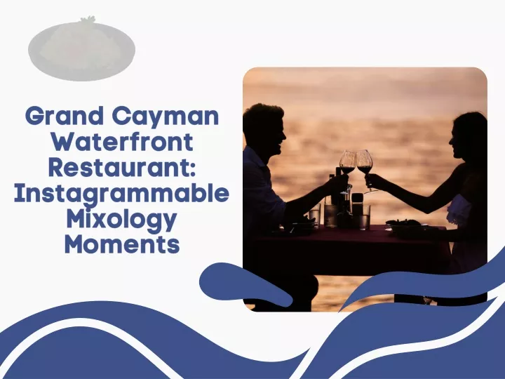 grand cayman waterfront restaurant instagrammable