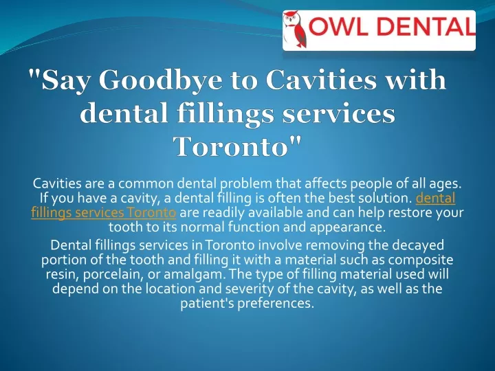 say goodbye to cavities with dental fillings services toronto