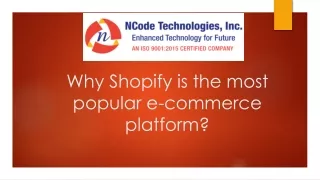 Why Shopify is the best eCommerce Development Platform - NCode