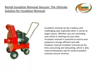 Rental Insulation Removal Vacuum The Ultimate Solution for Insulation Removal