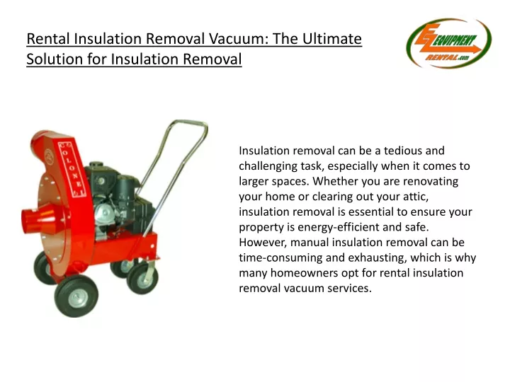 rental insulation removal vacuum the ultimate