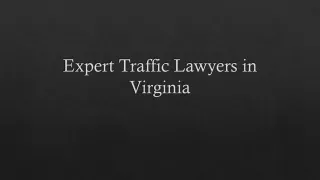 Expert Traffic Lawyers in Virginia