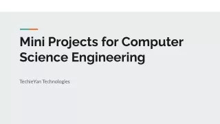 Mini Projects for Computer Science Engineering
