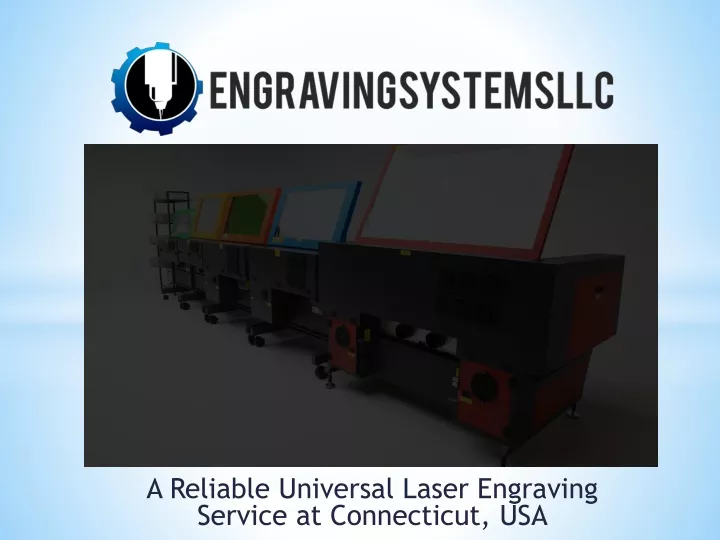a reliable universal laser engraving service at connecticut usa