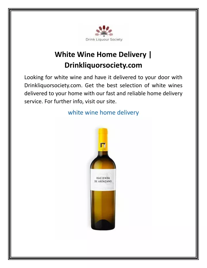 white wine home delivery drinkliquorsociety com