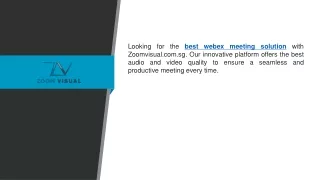 Best Webex Meeting Solution  Zoomvisual.com.sg