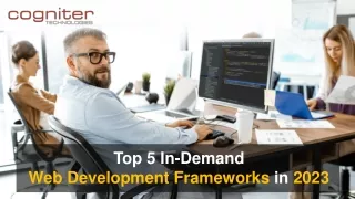 Top 5 In-Demand Web Development Frameworks in 2023