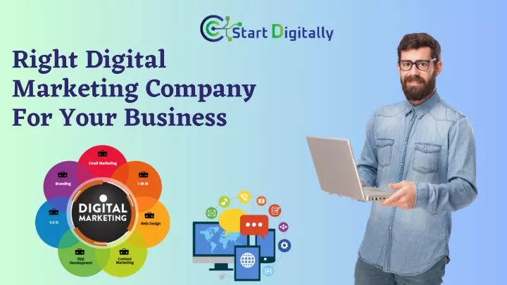 right digital marketing company for your business