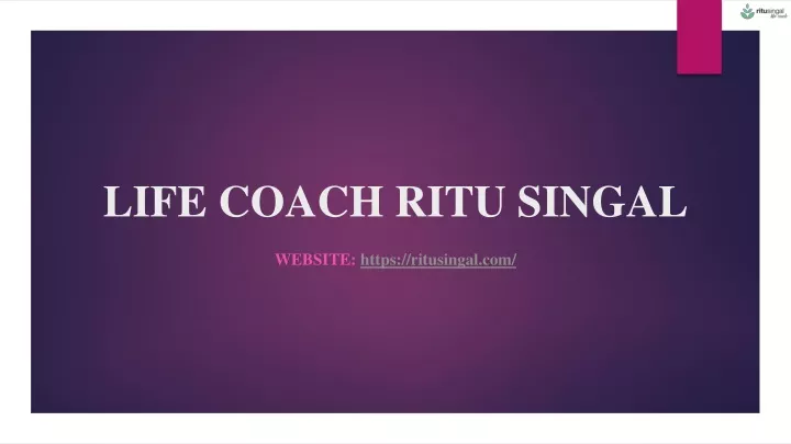 life coach ritu singal