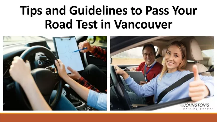 tips and guidelines to pass your road test in vancouver
