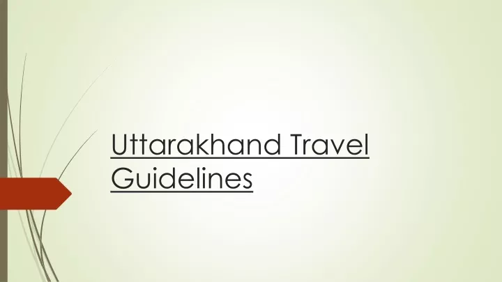 uttarakhand travel guidelines