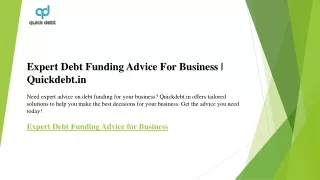 Expert Debt Funding Advice For Business  Quickdebt.in