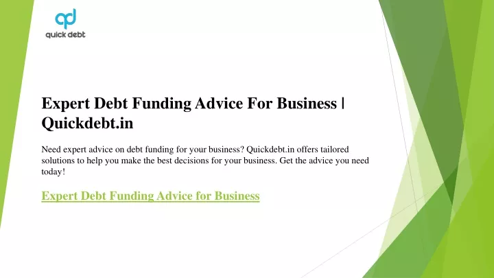 expert debt funding advice for business quickdebt
