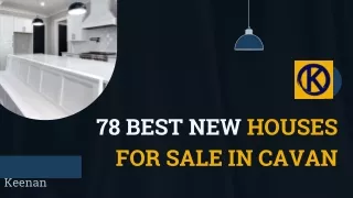 78 Best New Houses for Sale in Cavan