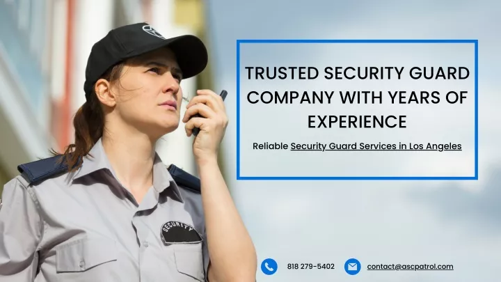trusted security guard company with years