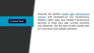 Mobile App Maintenance Solution  Quicktech.ai