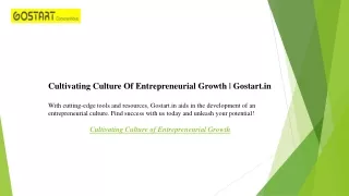 Cultivating Culture Of Entrepreneurial Growth  Gostart.in