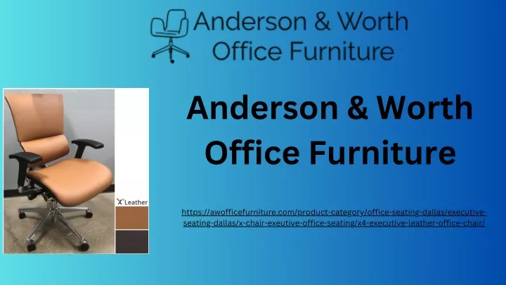 anderson worth office furniture