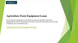 Agriculture Farm Equipment Loans  Quickagriloan.com