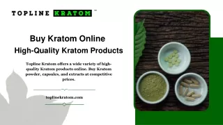 High-Quality Kratom Products