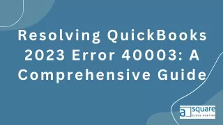 resolving quickbooks 2023 error 40003